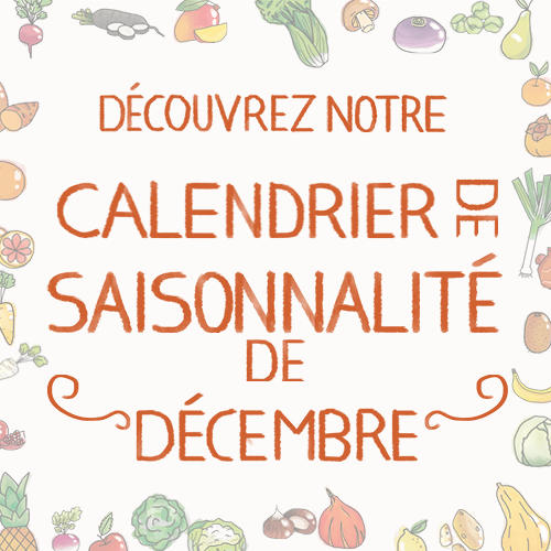 Fruits & légumes : le calendrier de saisonnalité de Décembre 2021, selon Biocoop